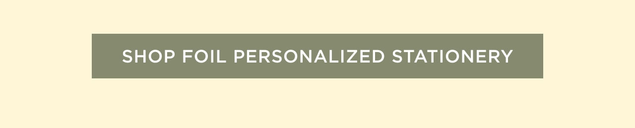 Shop Foil Personalized Stationery