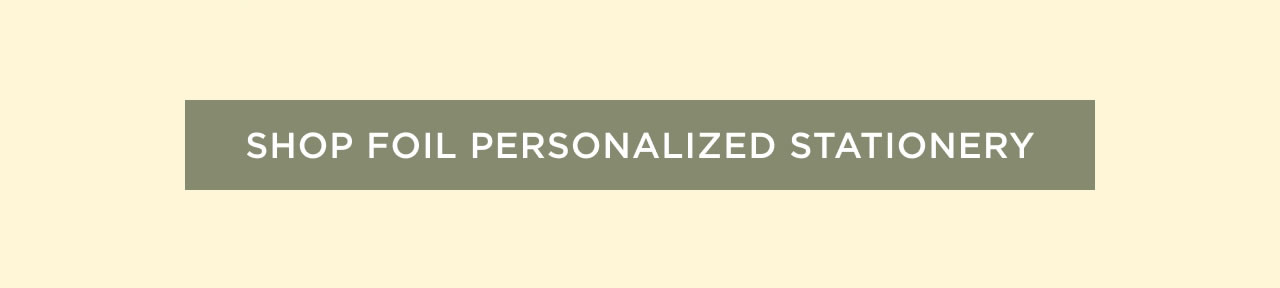 Shop Foil Personalized Stationery