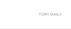 TORY DAILY