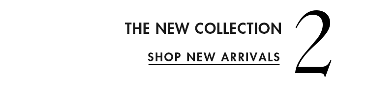 SHOP NEW ARRIVALS