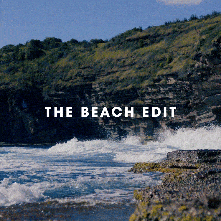 The Beach Edit