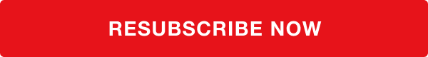 Resubscribe Now