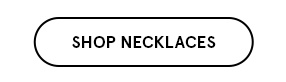 Shop Necklaces