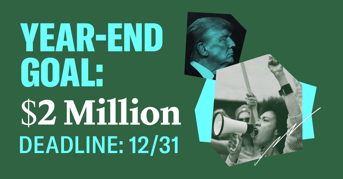 YEAR-END GOAL: $2 million. DEADLINE: 12/31.