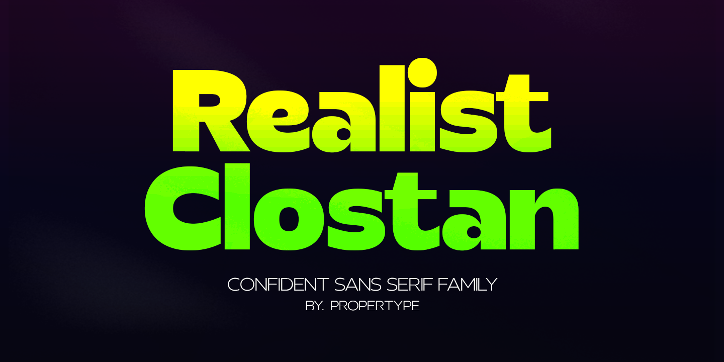 Realist Clostan by Propertype