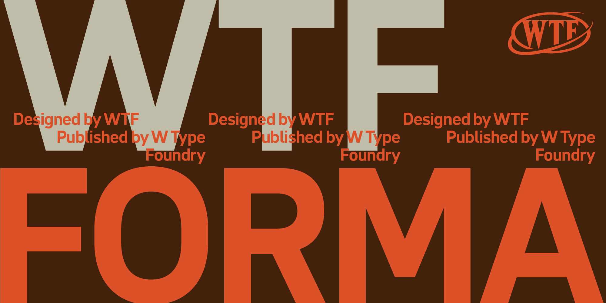 WTF Forma by W Type Foundry