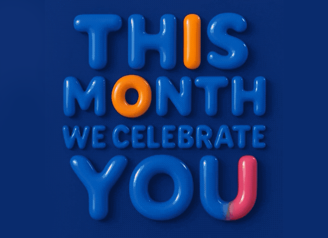 THIS MONTH WE CELEBRATE YOU