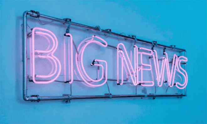 BIG NEWS