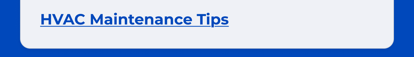 HVAC Maintenance Tips
