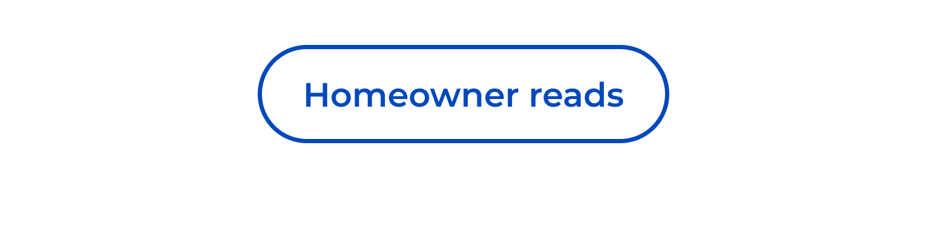 Button: Homeowner reads