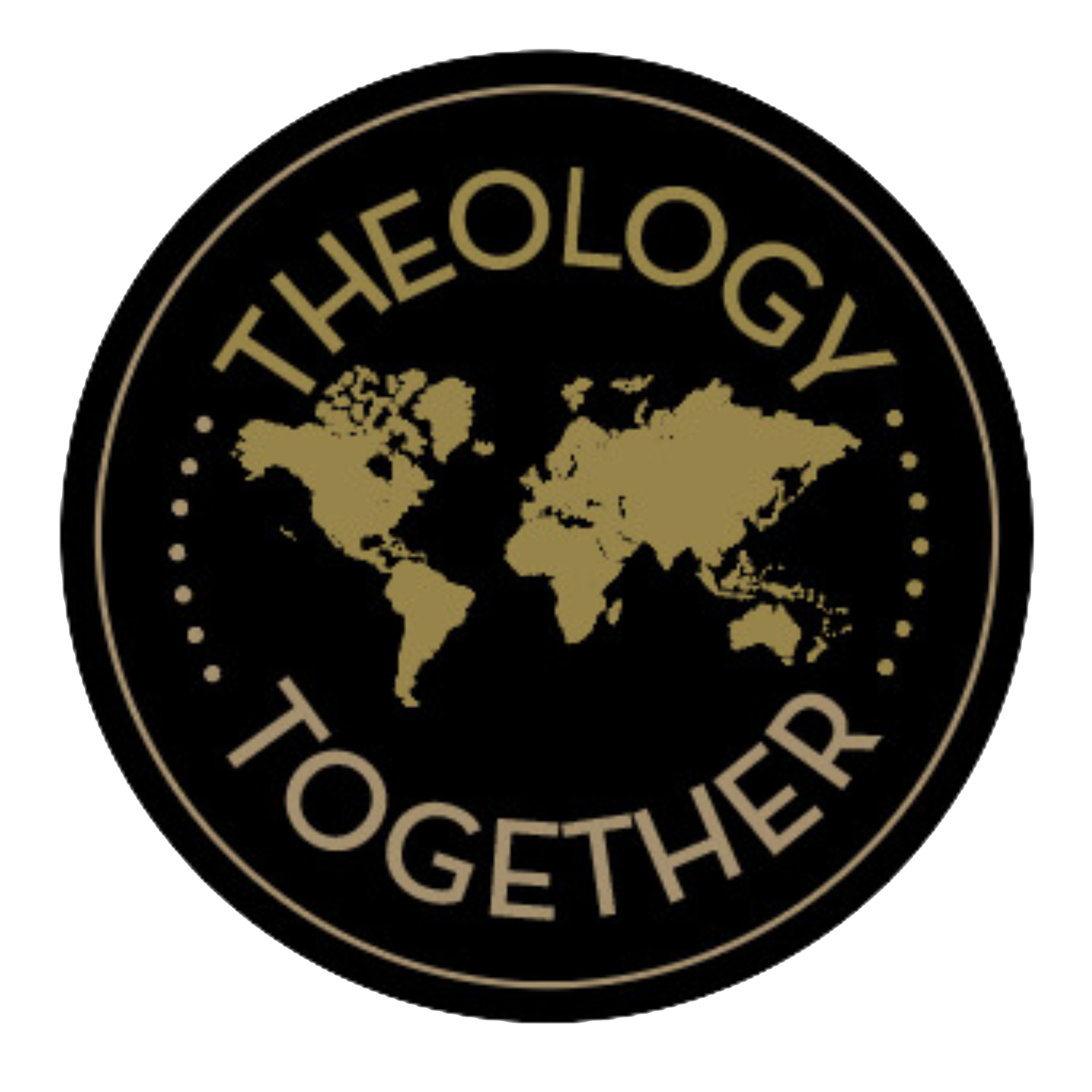 Theology Together Theology Together
