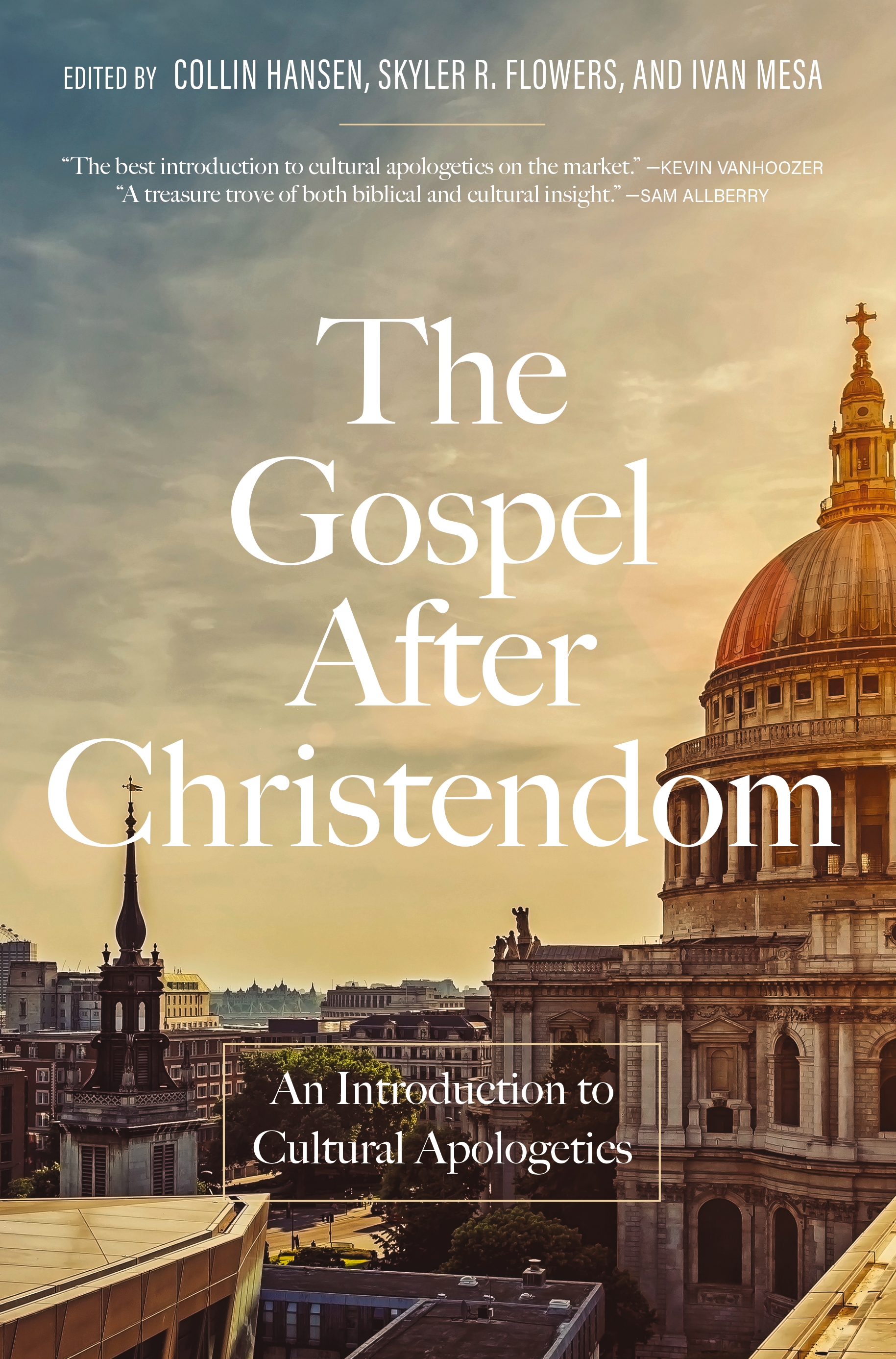 The Gospel After Christendom The Gospel After Christendom