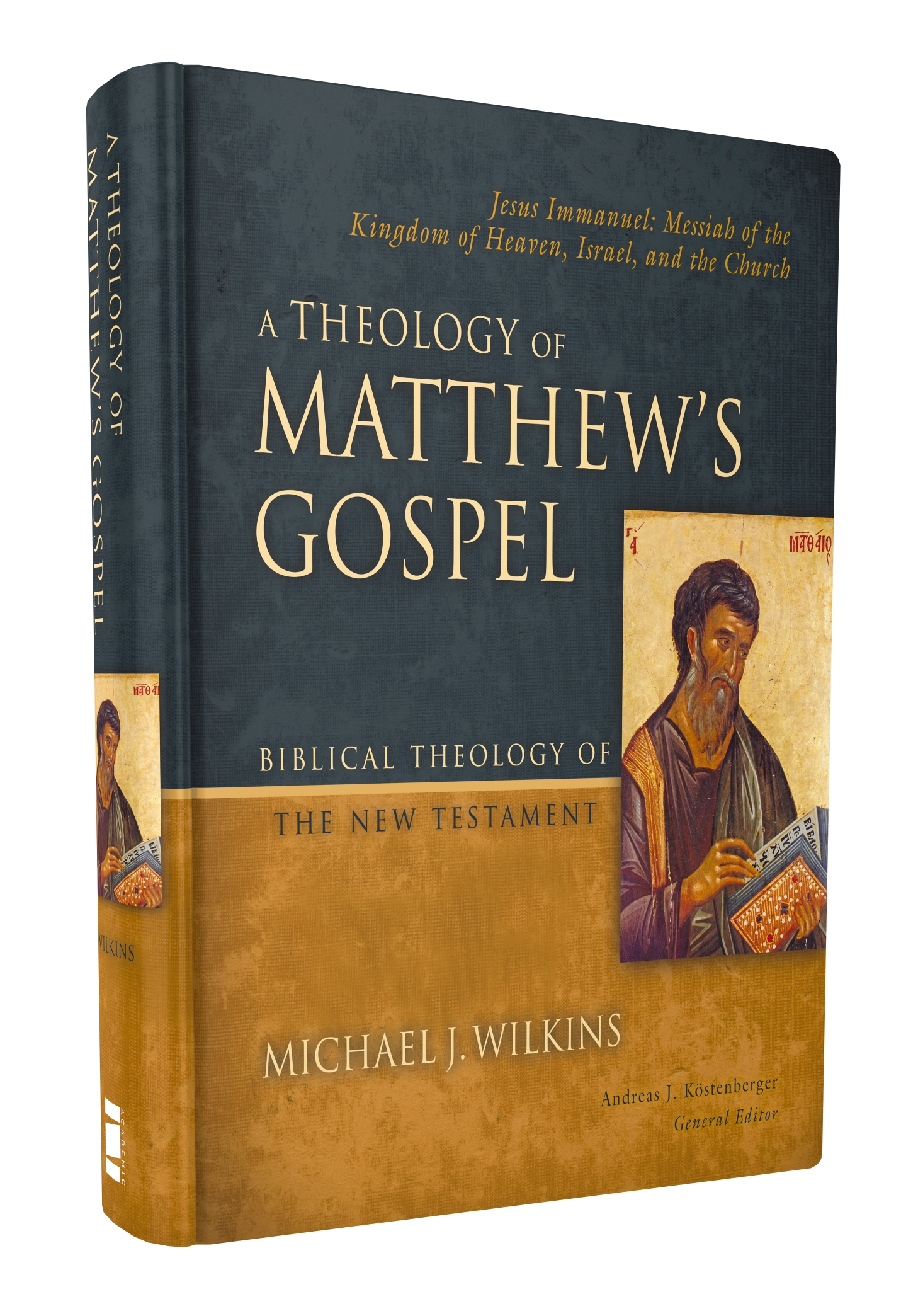 A Theology of Matthew's Gospel