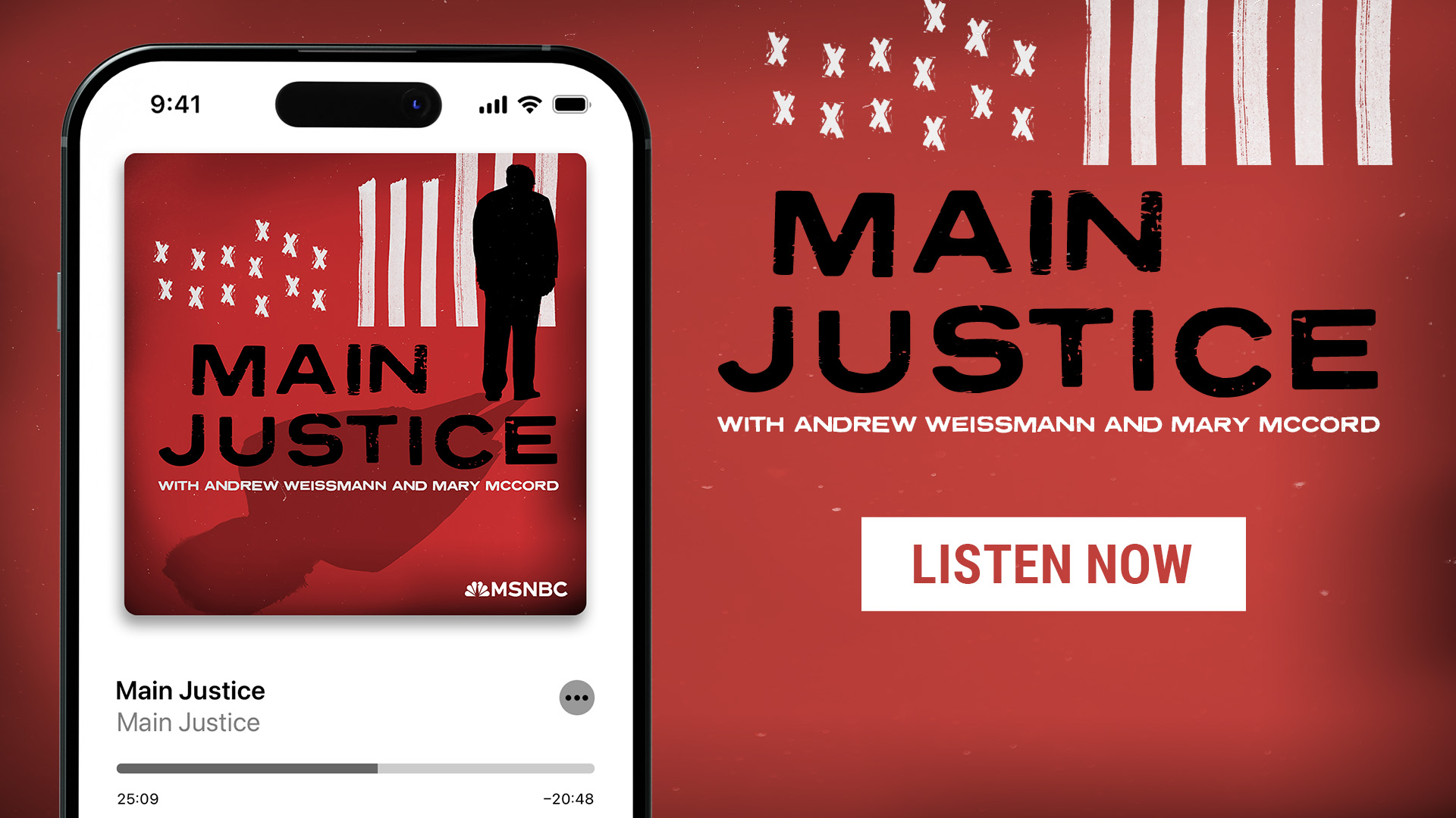 Graphic promoting Main Justice podcast.