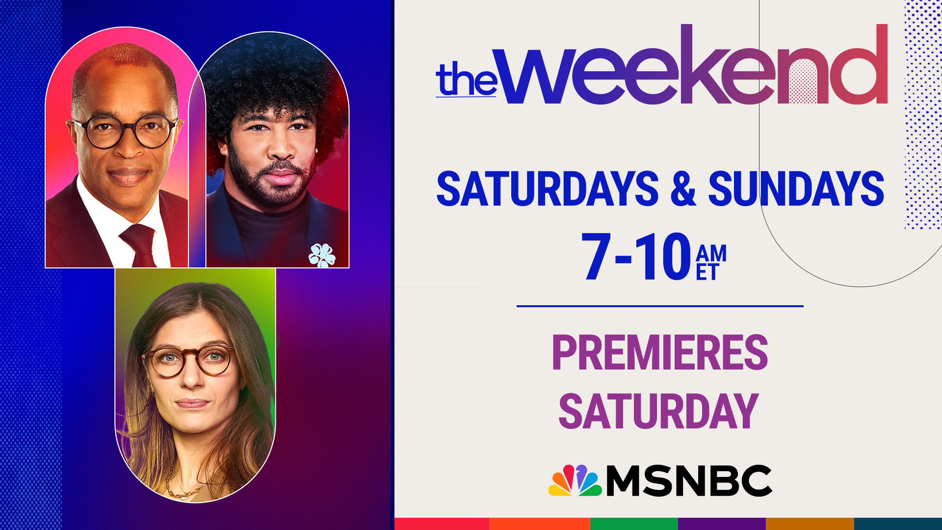 Graphic promoting ''The Weekend'' on MSNBC.