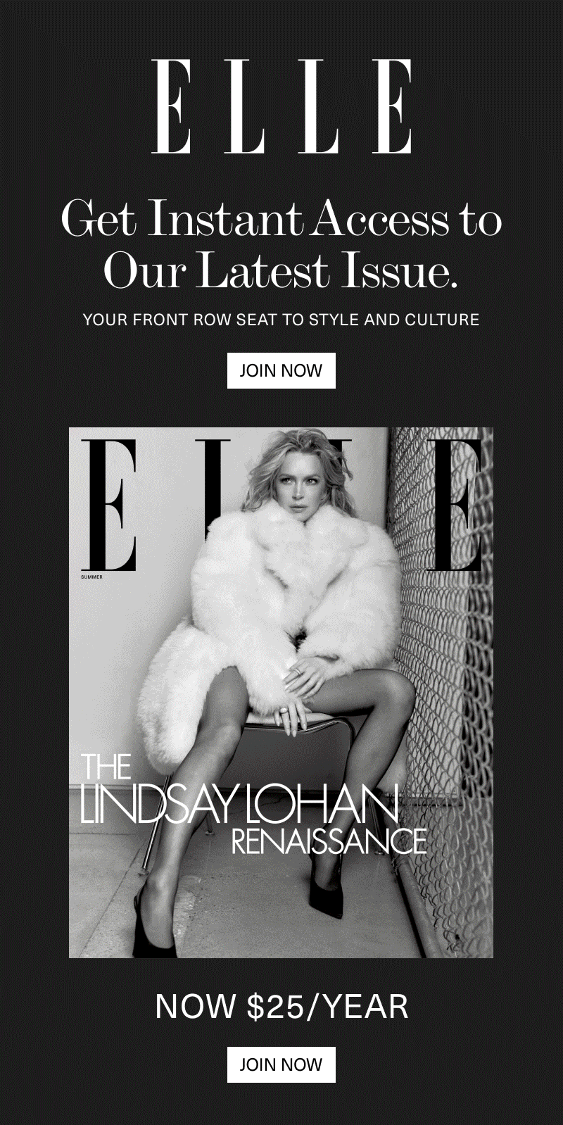 ELLE Get Instant Access to Our Latest Issue. Join Now $25/year