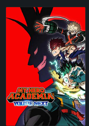 MY HERO ACADEMIA: YOU'RE NEXT