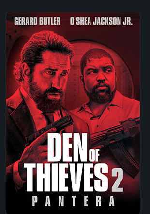DEN OF THIEVES 2: PANTERA