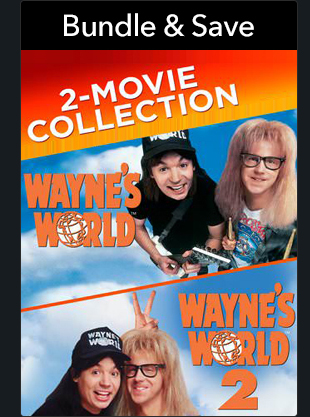 WAYNE'S WORLD 2-MOVIE COLLECTION