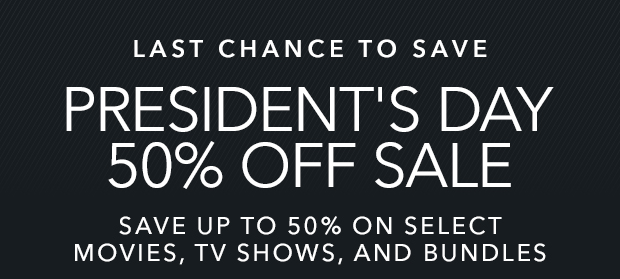 PRESIDENT'S DAY 50% OFF SALE