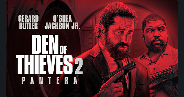 DEN OF THIEVES 2: PANTERA