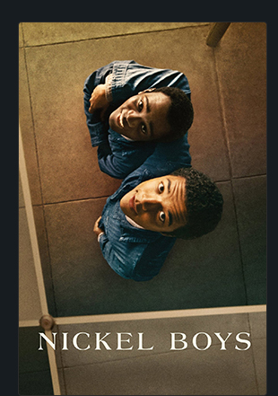 NICKEL BOYS