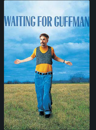 WAITING FOR GUFFMAN