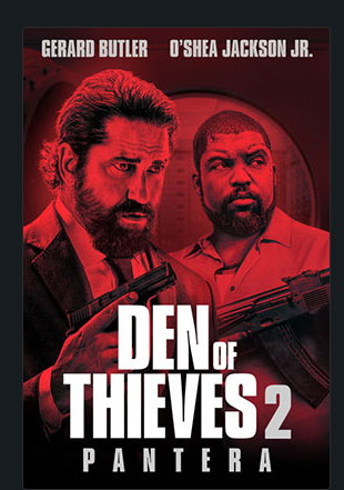 DEN OF THIEVES 2: PANTERA