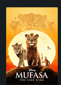 MUFASA: THE LION KING
