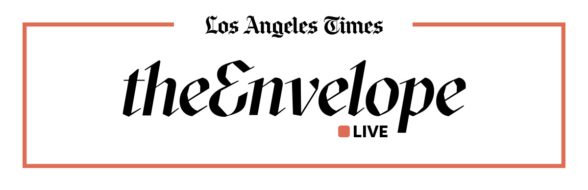 Los Angeles Times | the envelope LIVE