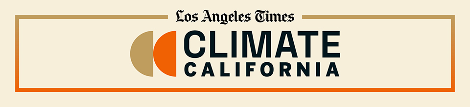 Los Angeles Times - Climate California