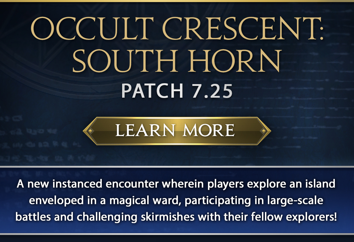 FINAL FANTASY XIV OCCULT CRESCENT PATCH 7.25