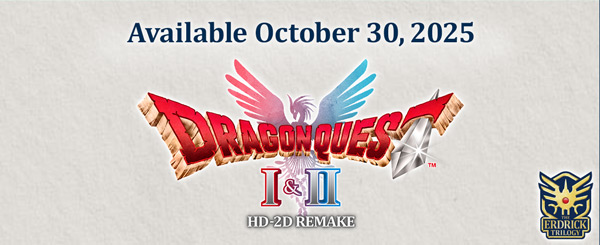 DRAGON QUEST I & II HD-2D Remake — Pre-Order Now