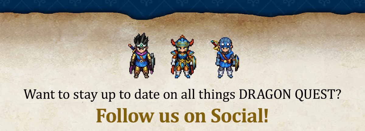 Follow DRAGON QUEST on Social