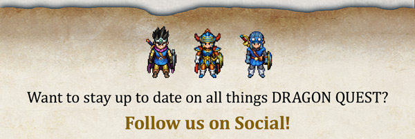 Follow DRAGON QUEST on Social