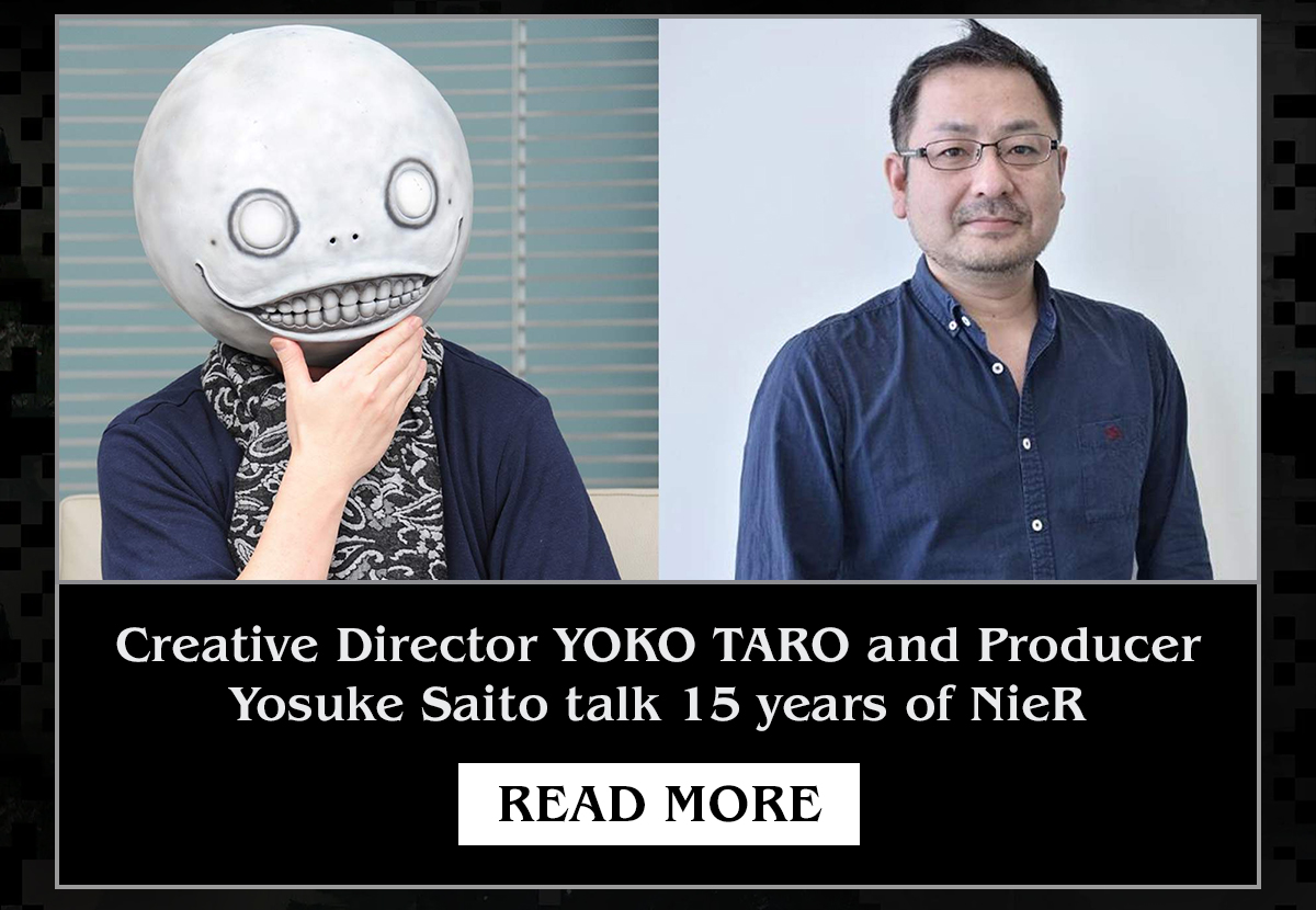 Creative Director YOKO TARO and Producer Yosuke Saito talk 15 years of NieR
