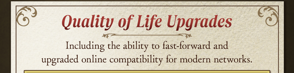 Quality of Life Upgrades