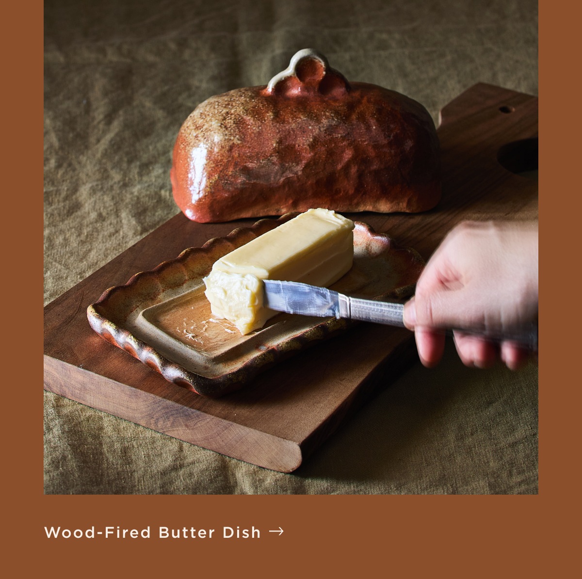 Wood-fired Butter Dish
