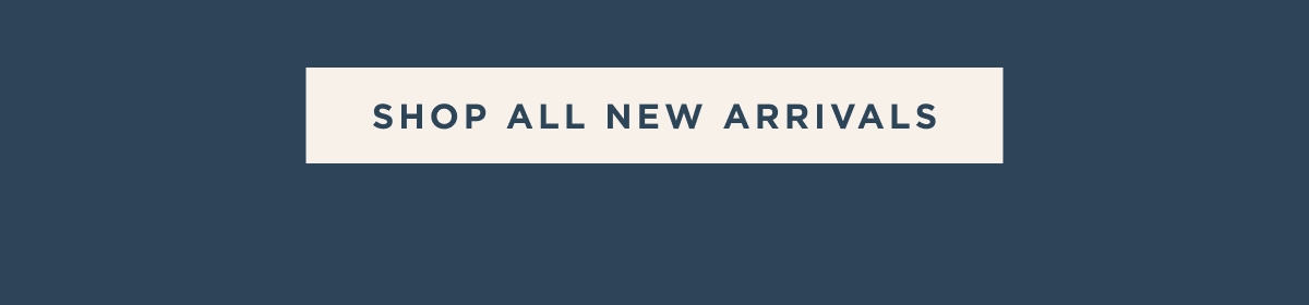 Shop All New Arrivals