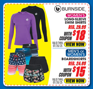 Burnside Women's Long-Sleeve Swim Tee or Men's or Women's Boardshorts