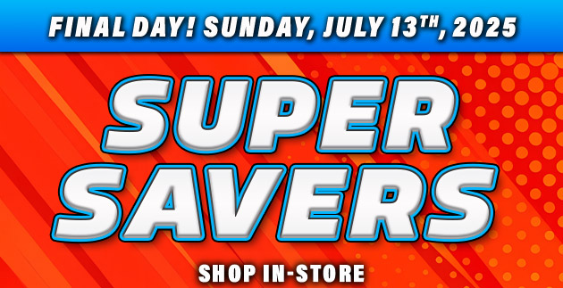 Super Savers. 10$ Off Now.
