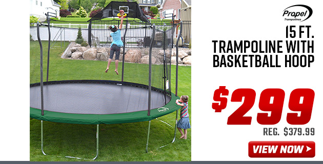 Propel 15 Ft. Trampoline with Basketball Hoop