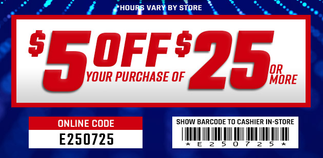 $5 off $25. Exclusions apply. Use code E250725