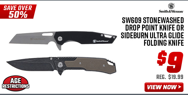 Smith & Wesson SW609 Stonewashed Drop Point Knife or Sideburn Ultra Glide Folding Knife