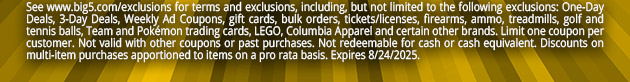 See www.big5.com/exclusions