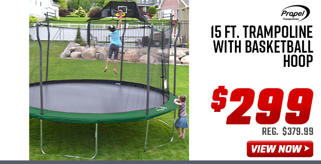 Propel 15 Ft. Trampoline with Basketball Hoop