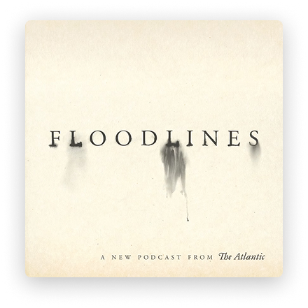 Floodlines podcast