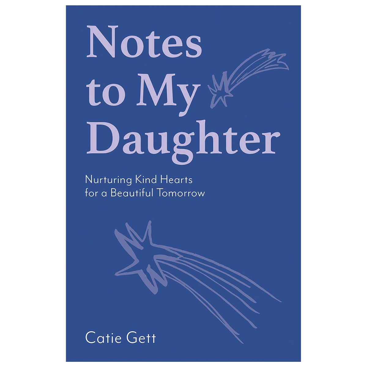 Notes to my daughter