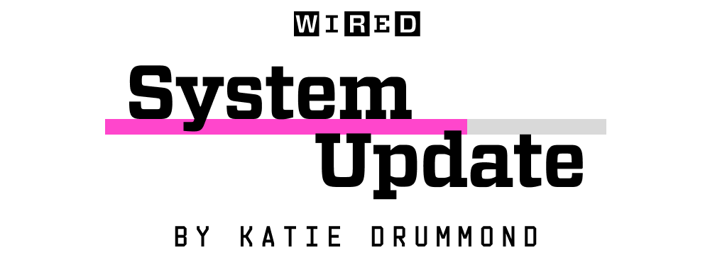 System Update by Katie Drummond