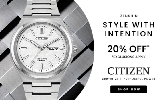 GIF showcasing Citizen & Bulova Watches. Zenshin, Style With Intention. 20% OFF*, Exclusions apply. Click here to Shop Now